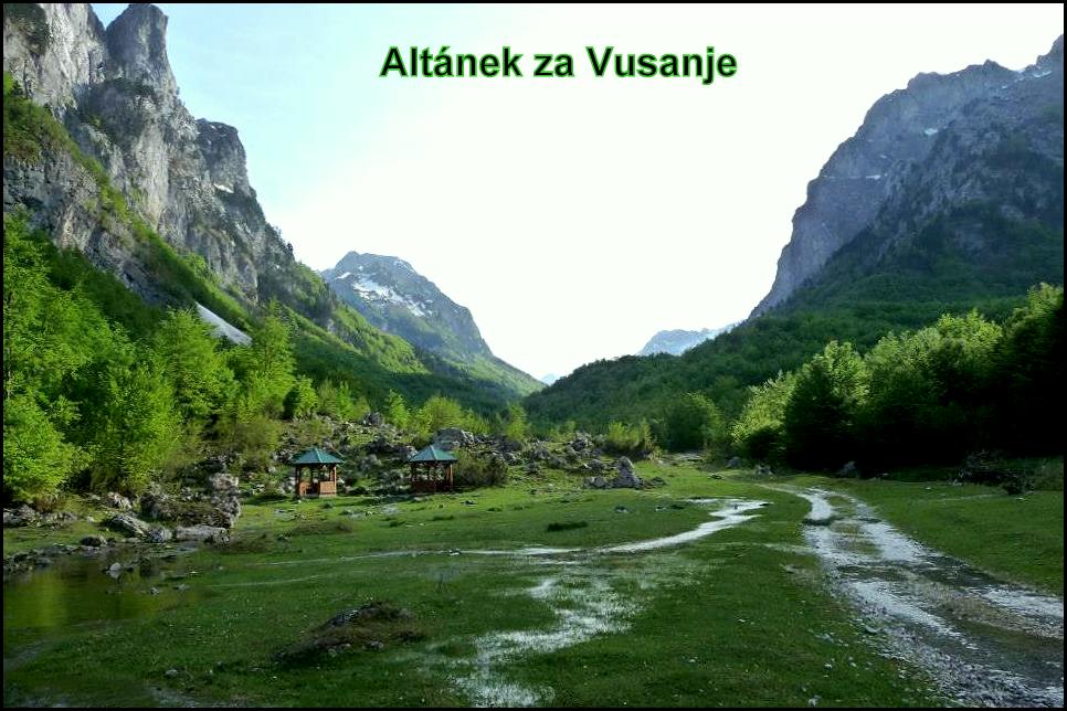 altánek v údolí Vusanje